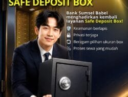 Bank Sumsel Babel Hidupkan Kembali Layanan Safe Deposit Box, Jawab Kebutuhan Penyimpanan Aset Berharga
