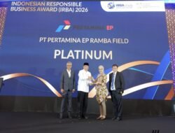 Pertamina EP Ramba Raih Platinum IRBA dan ENSIA 2026, Empat Inovasi Jadi Andalan